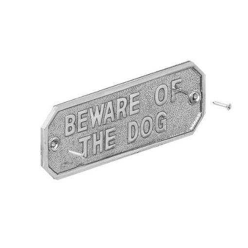 Picture of BEWARE OF THE DOG SIGN - CHROME